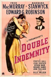 Cartel de la película Double Indemnity o Perdición en español en el que la pareja se besa a la izquierda mientras el agente de seguros los observa a la derecha