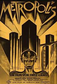 Metropolis by Fritz Lang