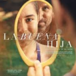 critica pelicula la buena hija de julia de paz